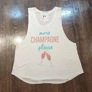 More Champagne Please White Tank Top
